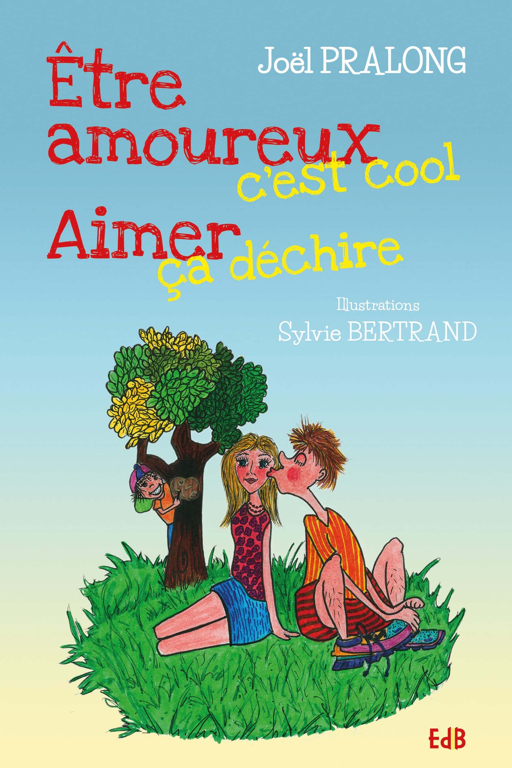 Être amoureux, c'est cool, aimer, ça déchire