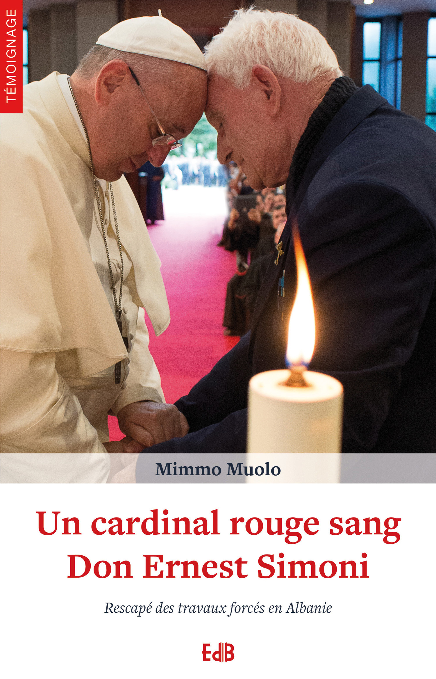 Un cardinal rouge sang Don Ernest Simoni