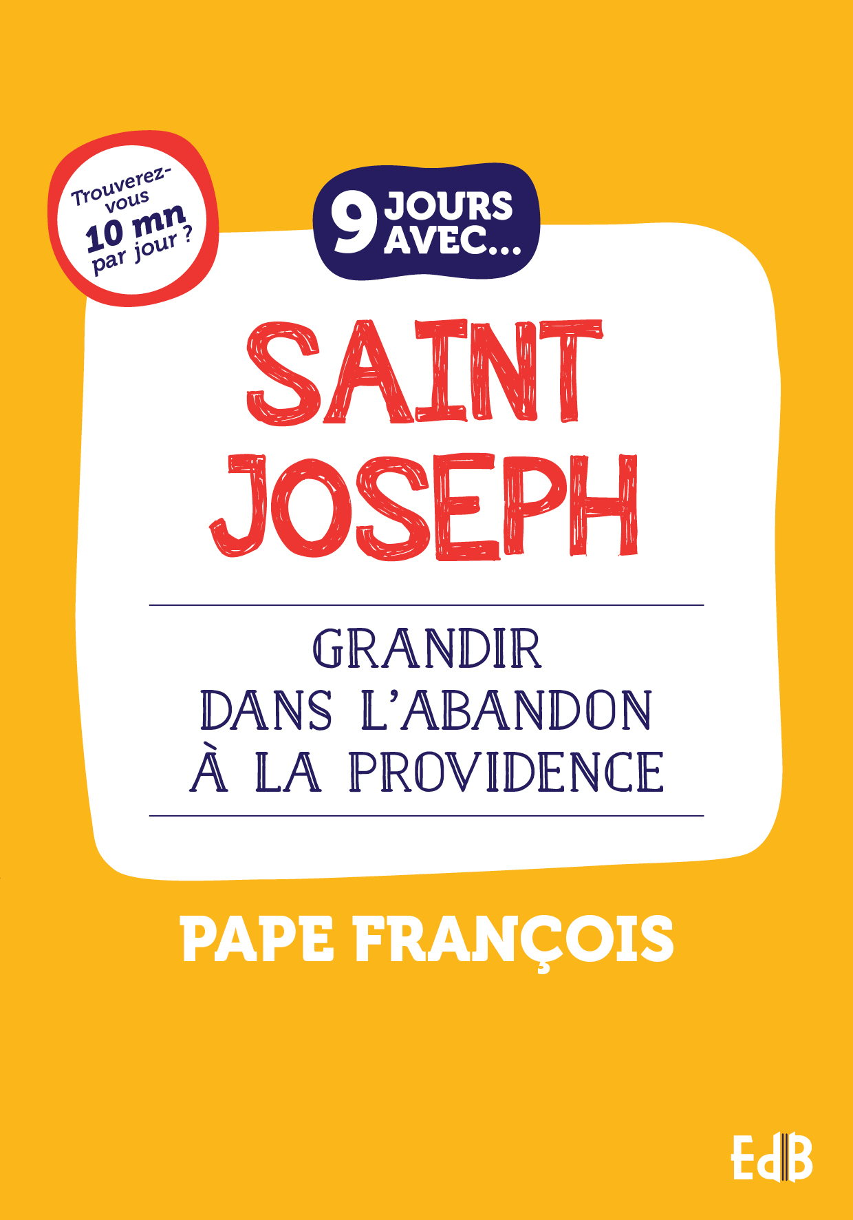 9 jours avec... Saint Joseph