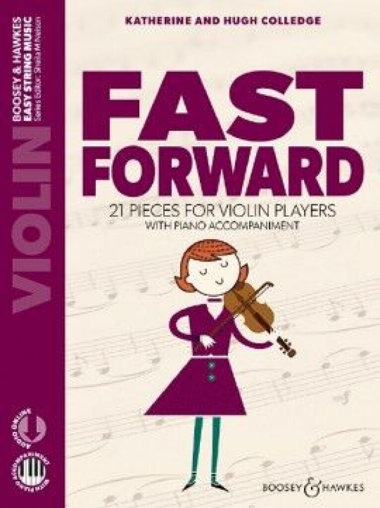 HUGH & KATHERINE COLLEDGE : FAST FORWARD - VIOLON ET PIANO -  RECUEIL + ENREGISTREMENT(S) EN LIGNE