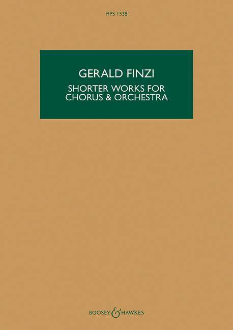 Shorter Works for Chorus & Orchestra