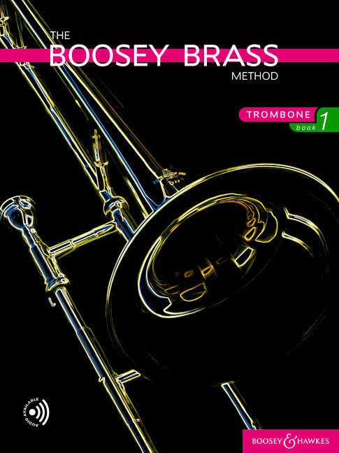 The Boosey Brass Method Trombone Book 1