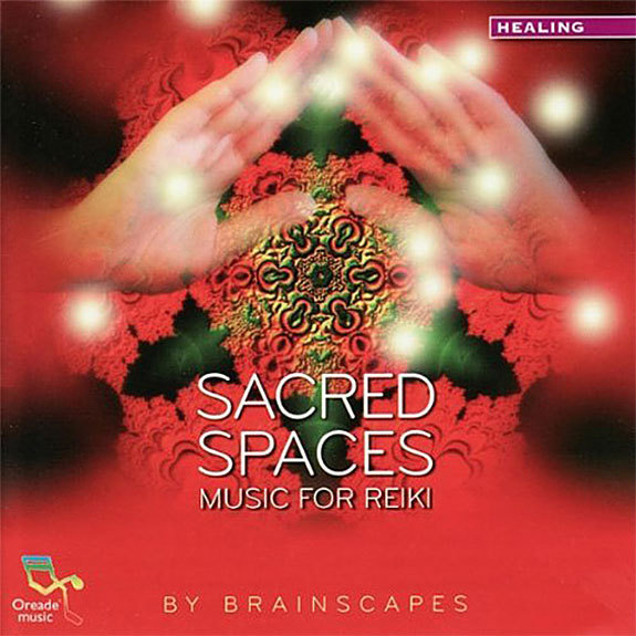 Sacred Spaces : Music For Reiki
