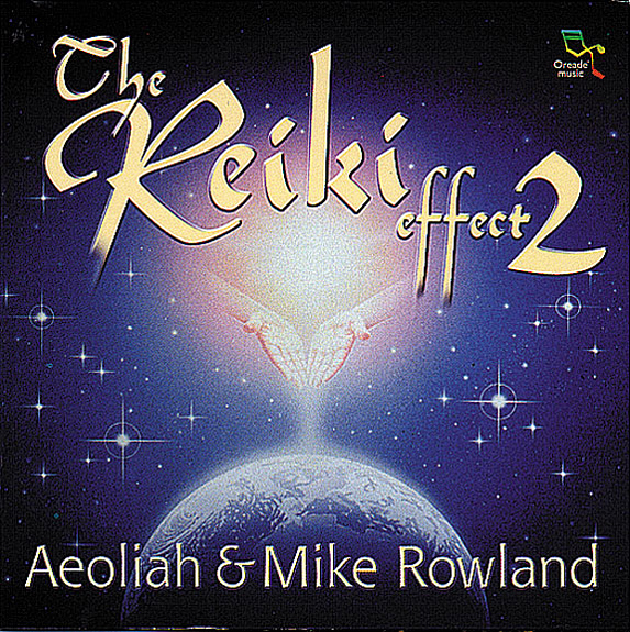 The Reiki Effect Vol 2