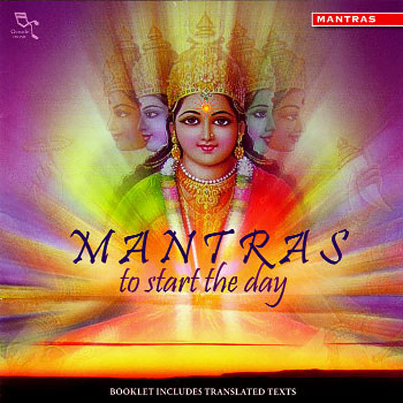 Mantras to start the day