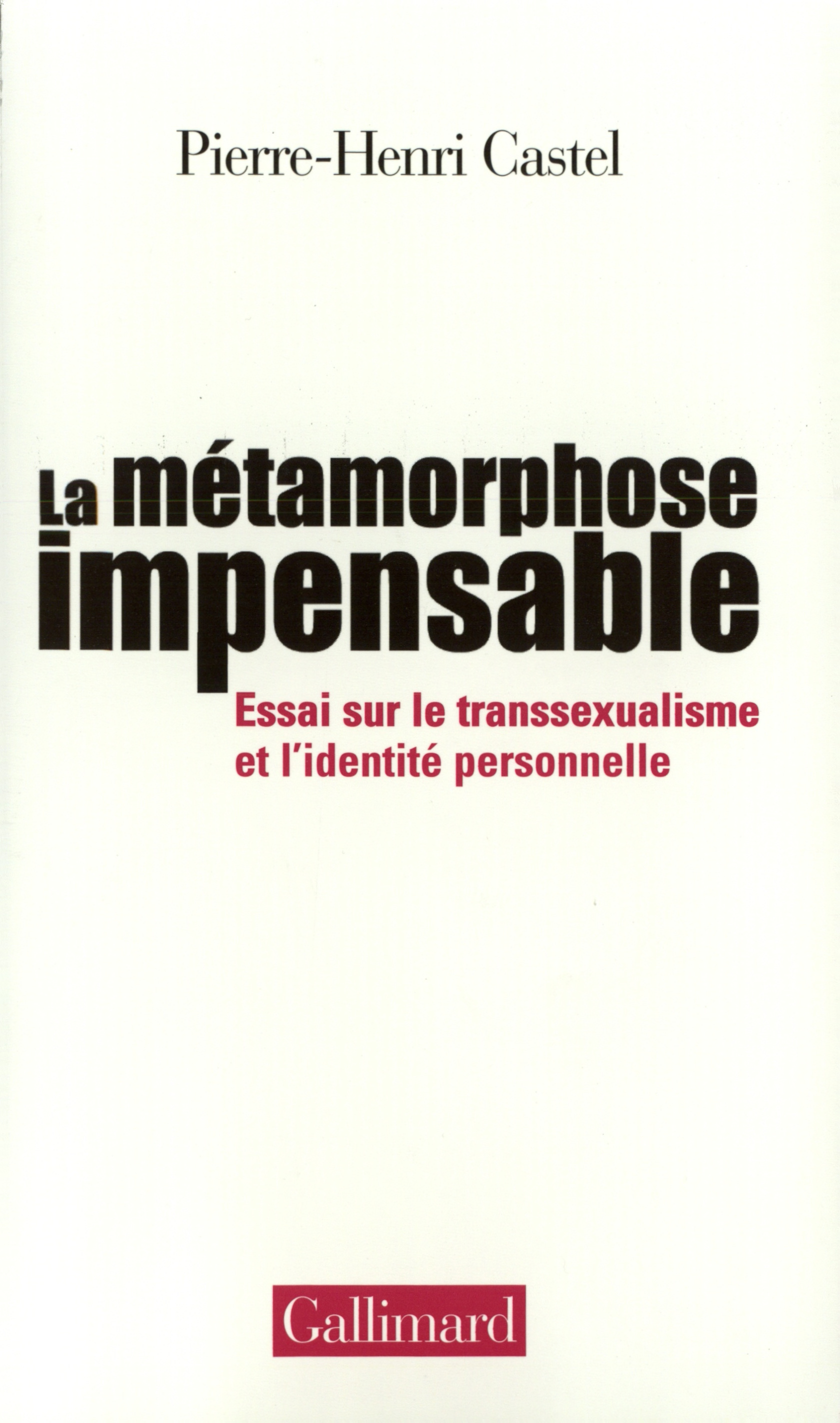 La Métamorphose impensable