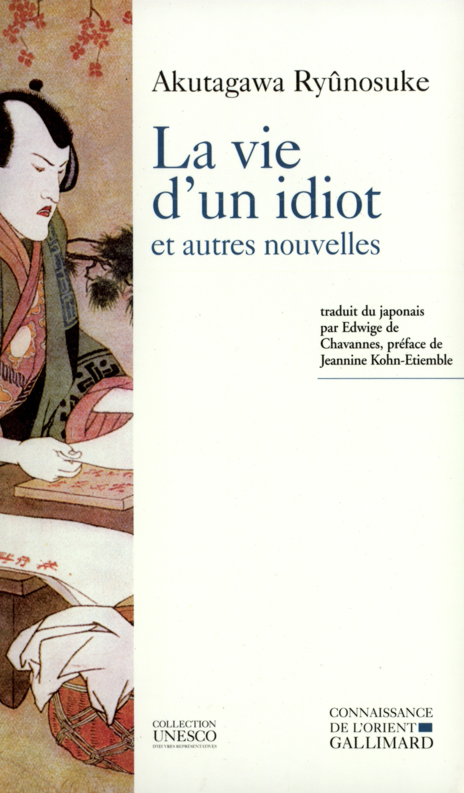 La vie d'un idiot et autres nouvelles