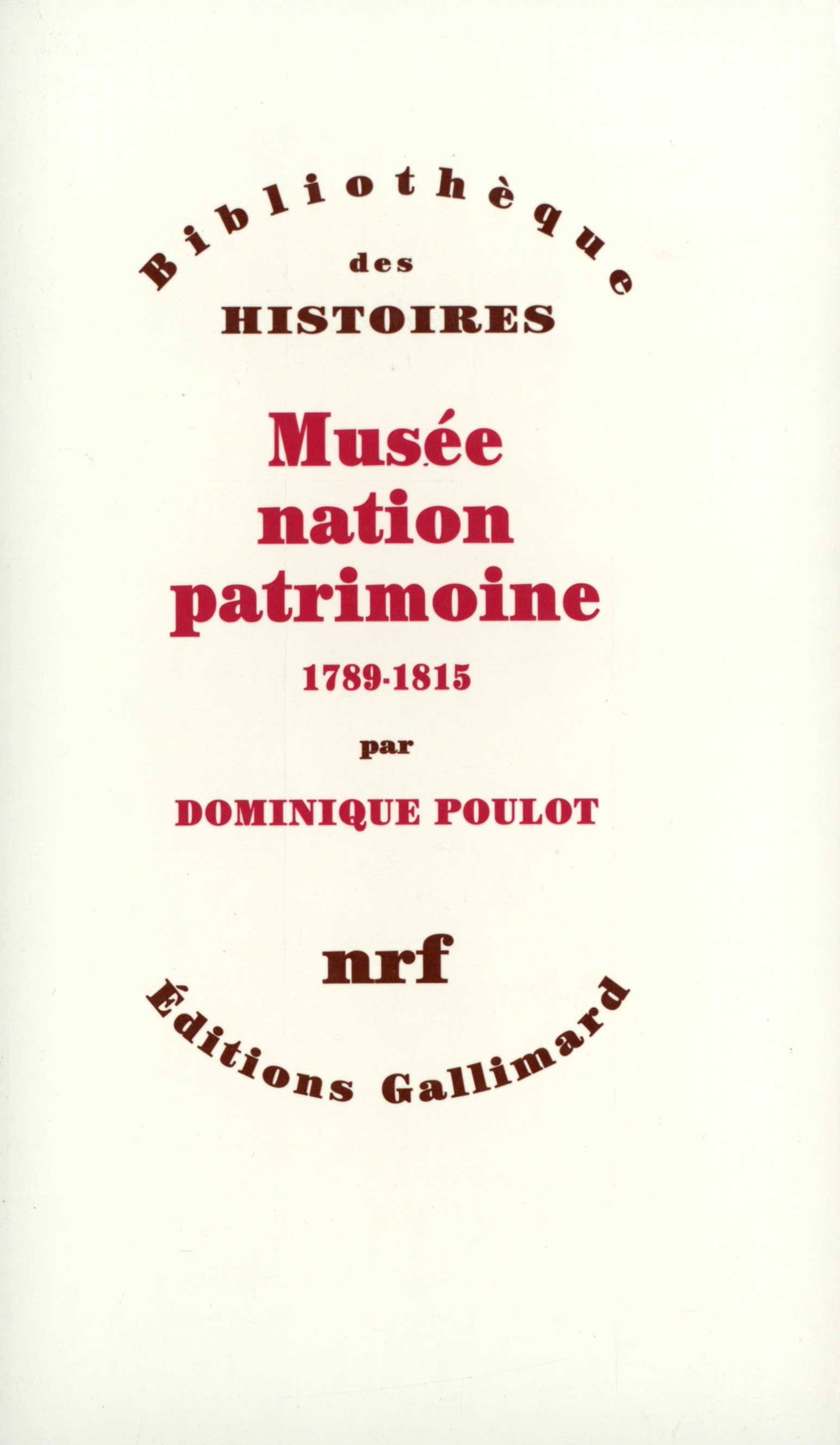Musée, nation, patrimoine