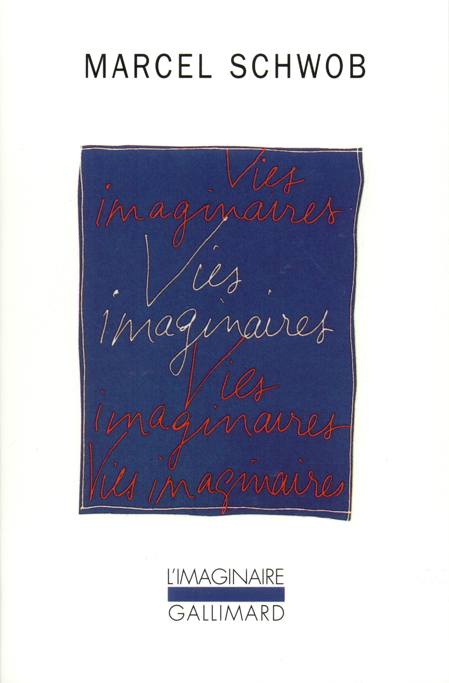 VIES IMAGINAIRES