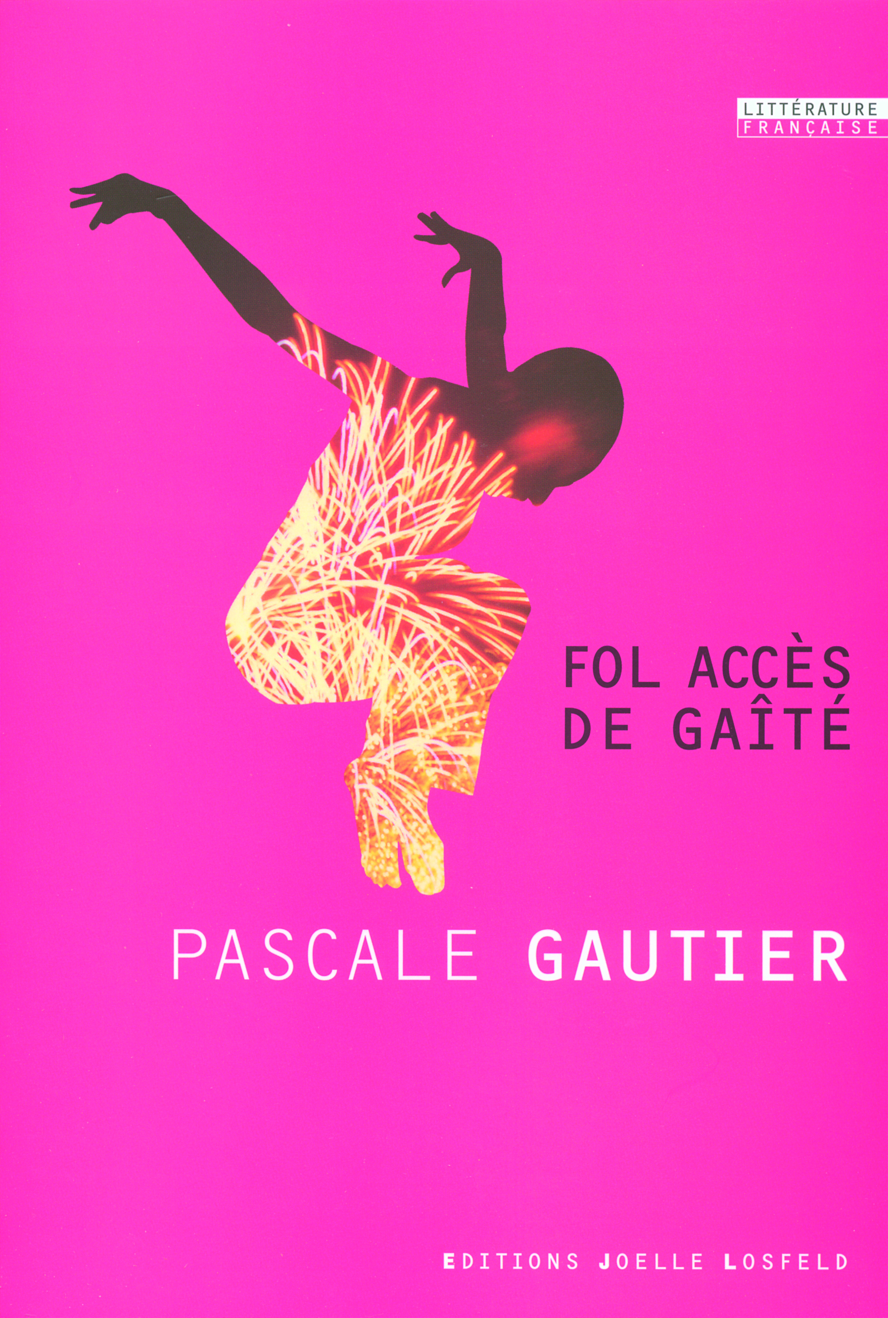 Fol accès de gaîté