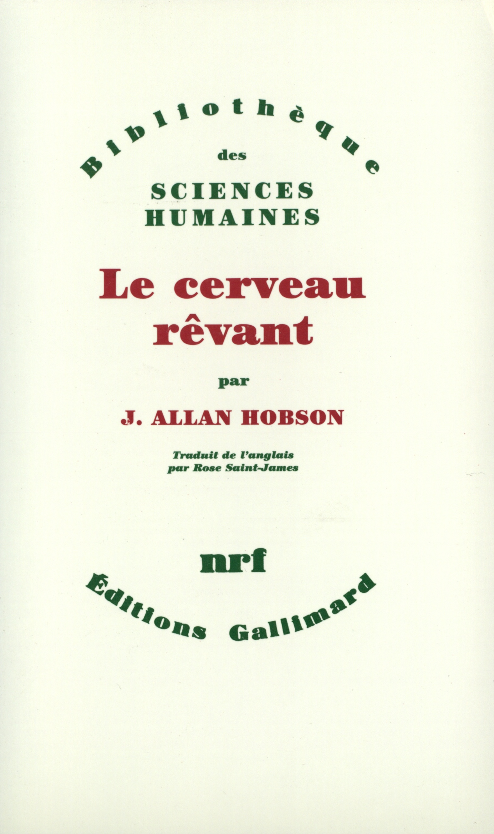 Le cerveau rêvant