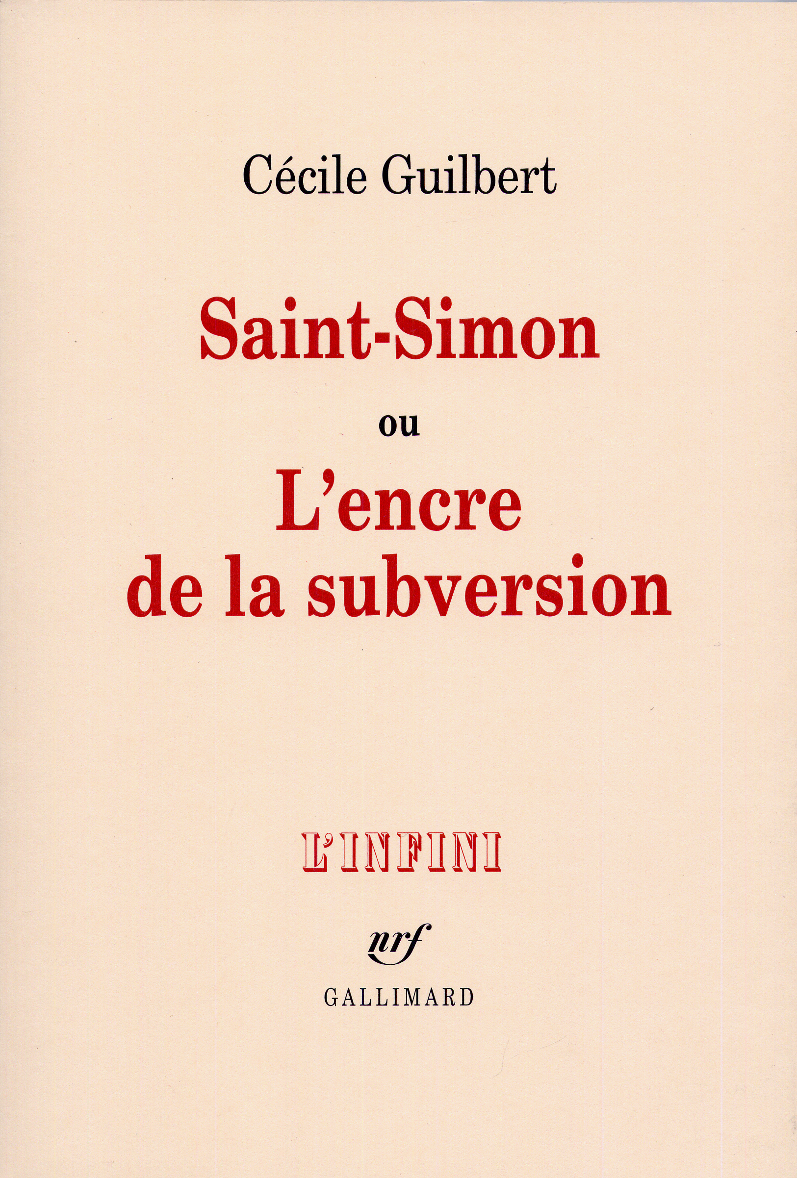 Saint-Simon ou L'encre de la subversion