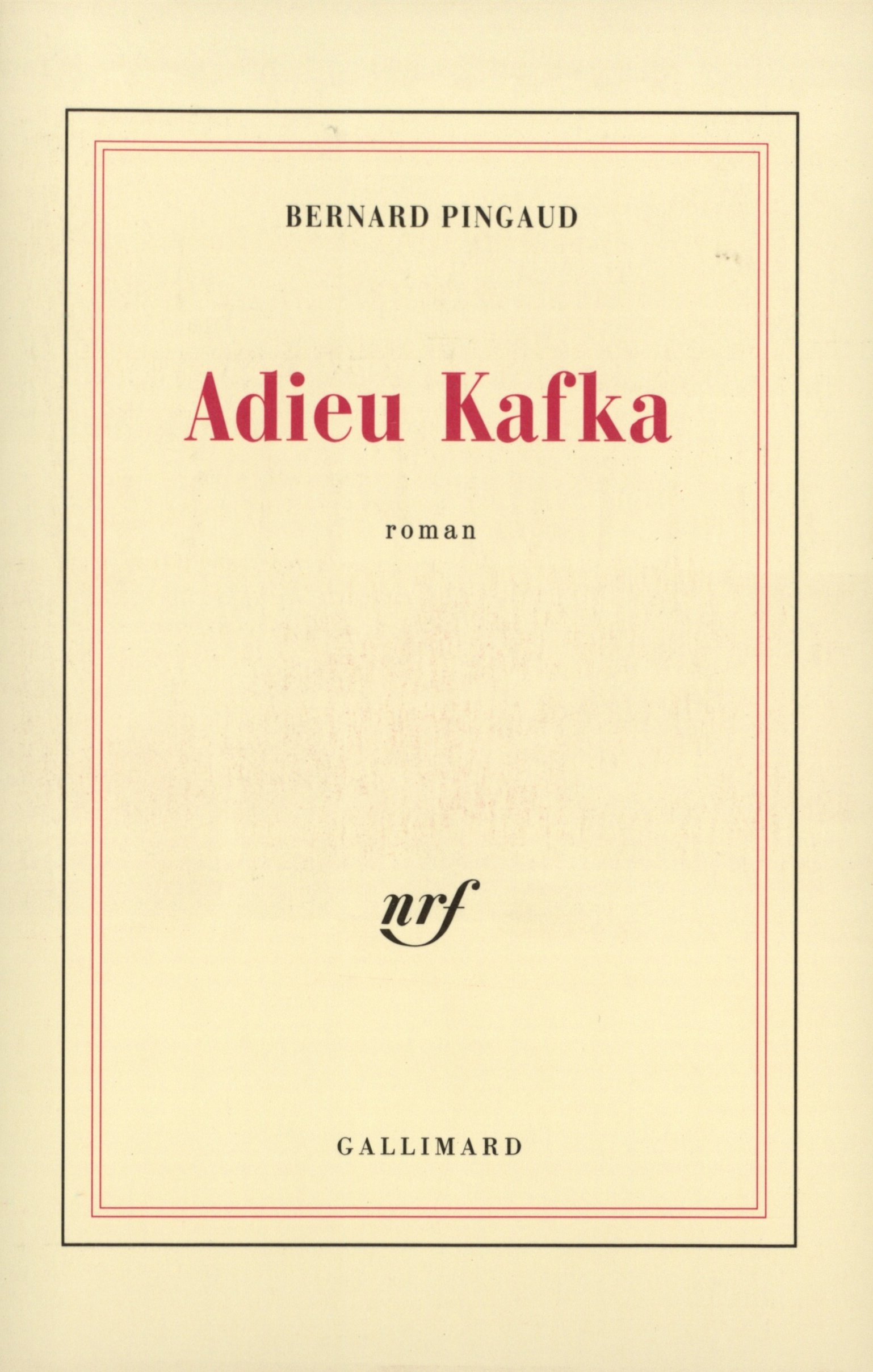 Adieu Kafka ou L'imitation