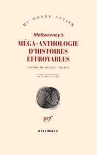 McSweeney's : Méga-anthologie d'histoires effroyables
