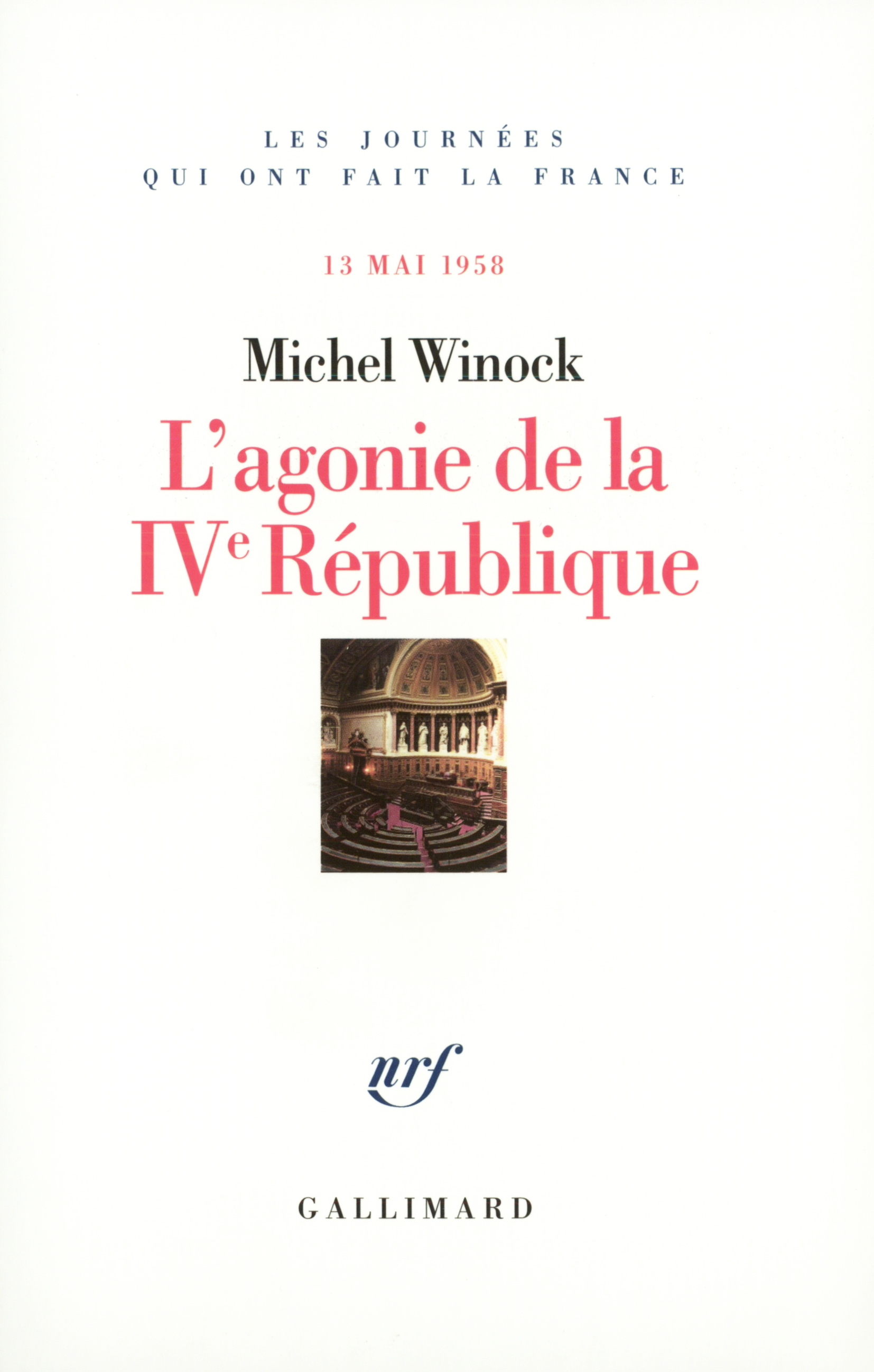 L'agonie de la IVᵉ République
