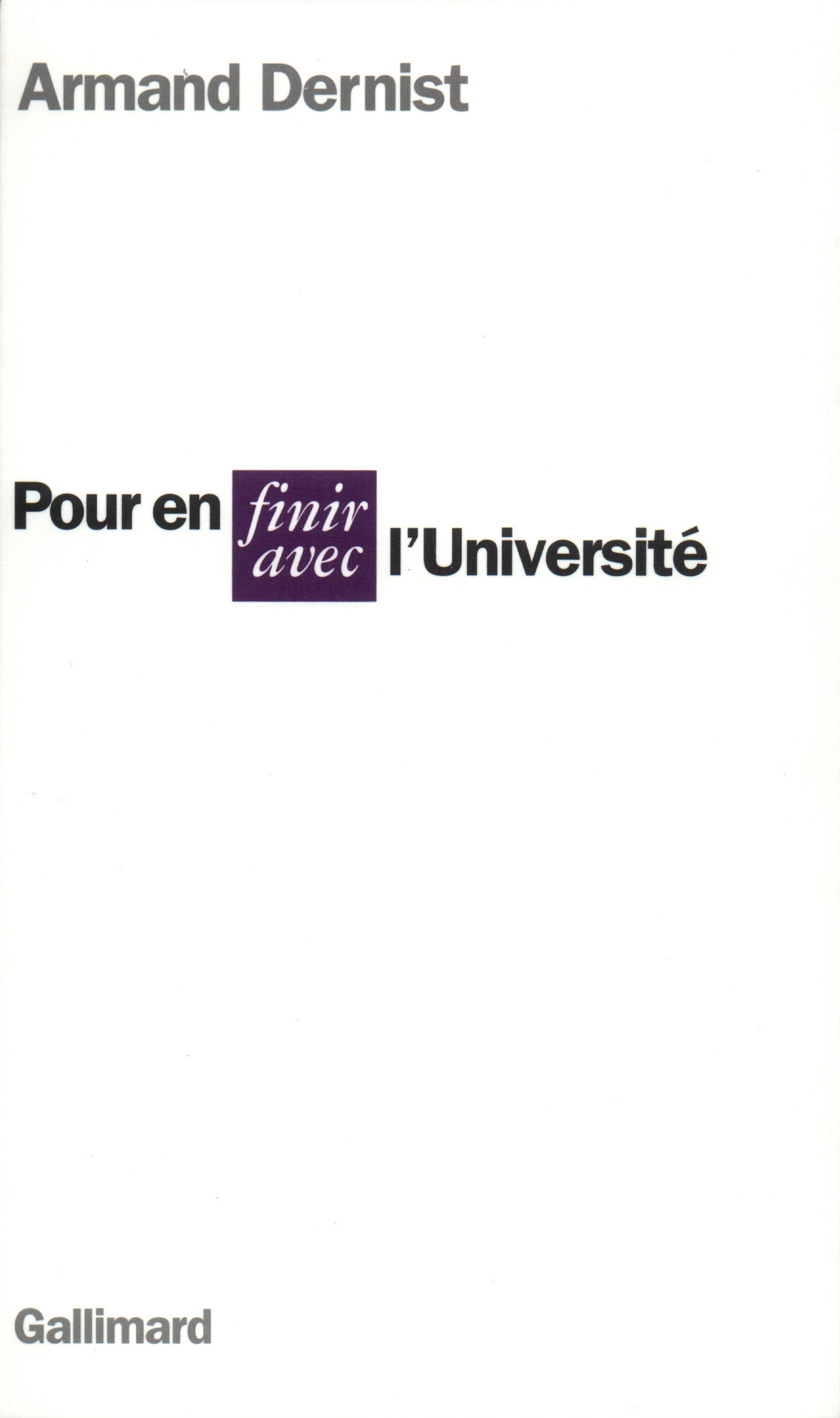 Pour en finir avec l'Université