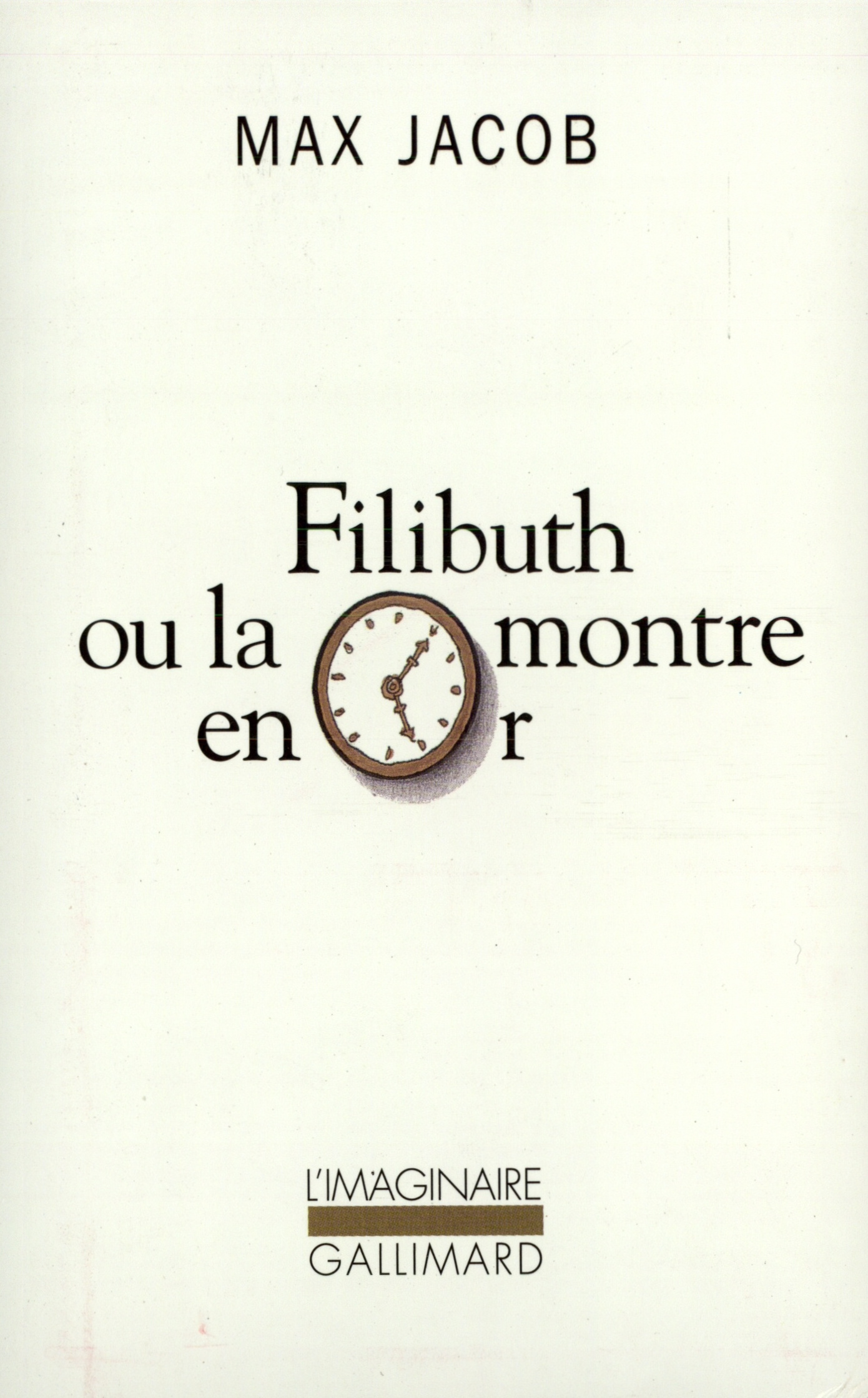 Filibuth ou La montre en or