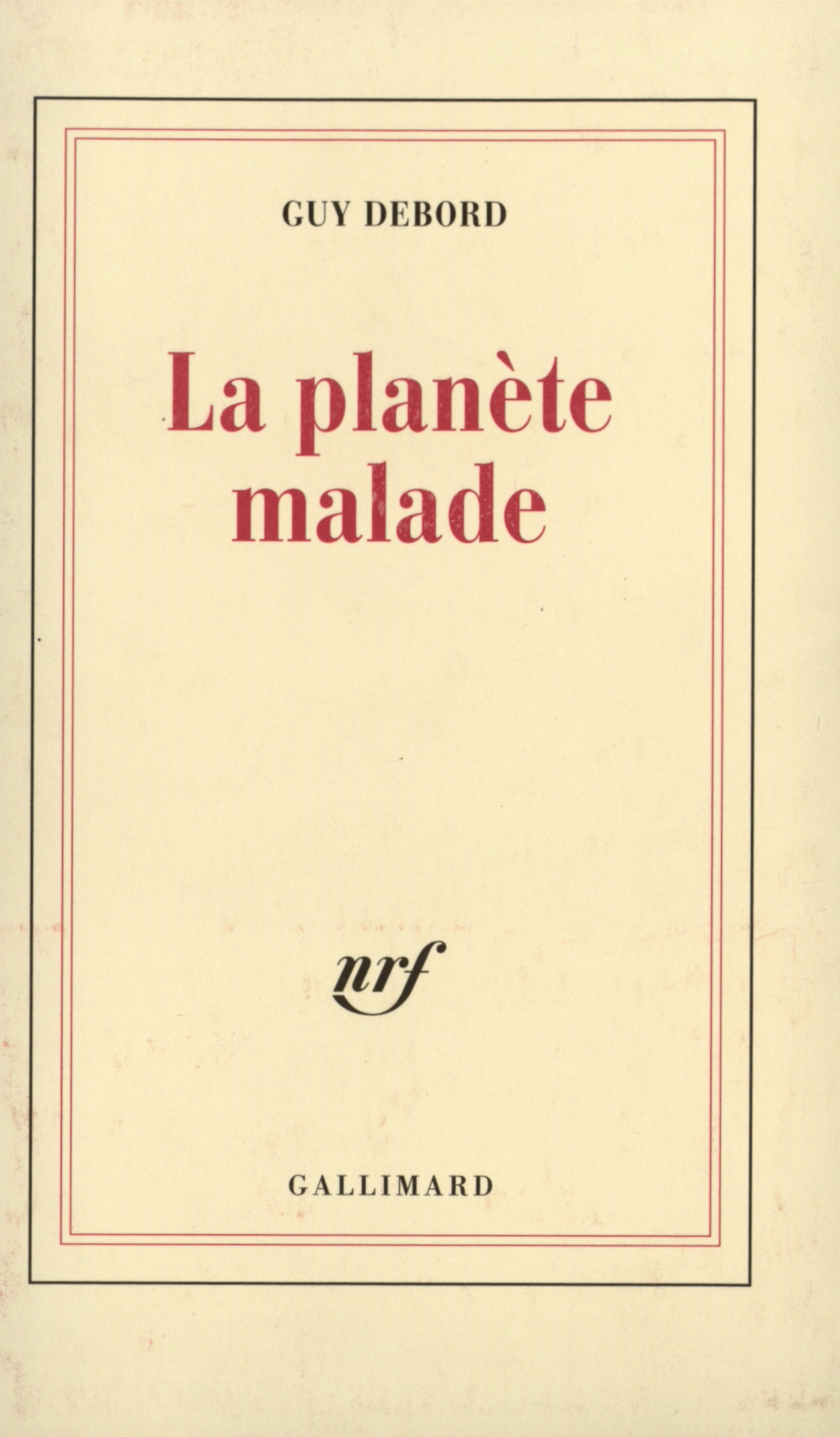 La planète malade