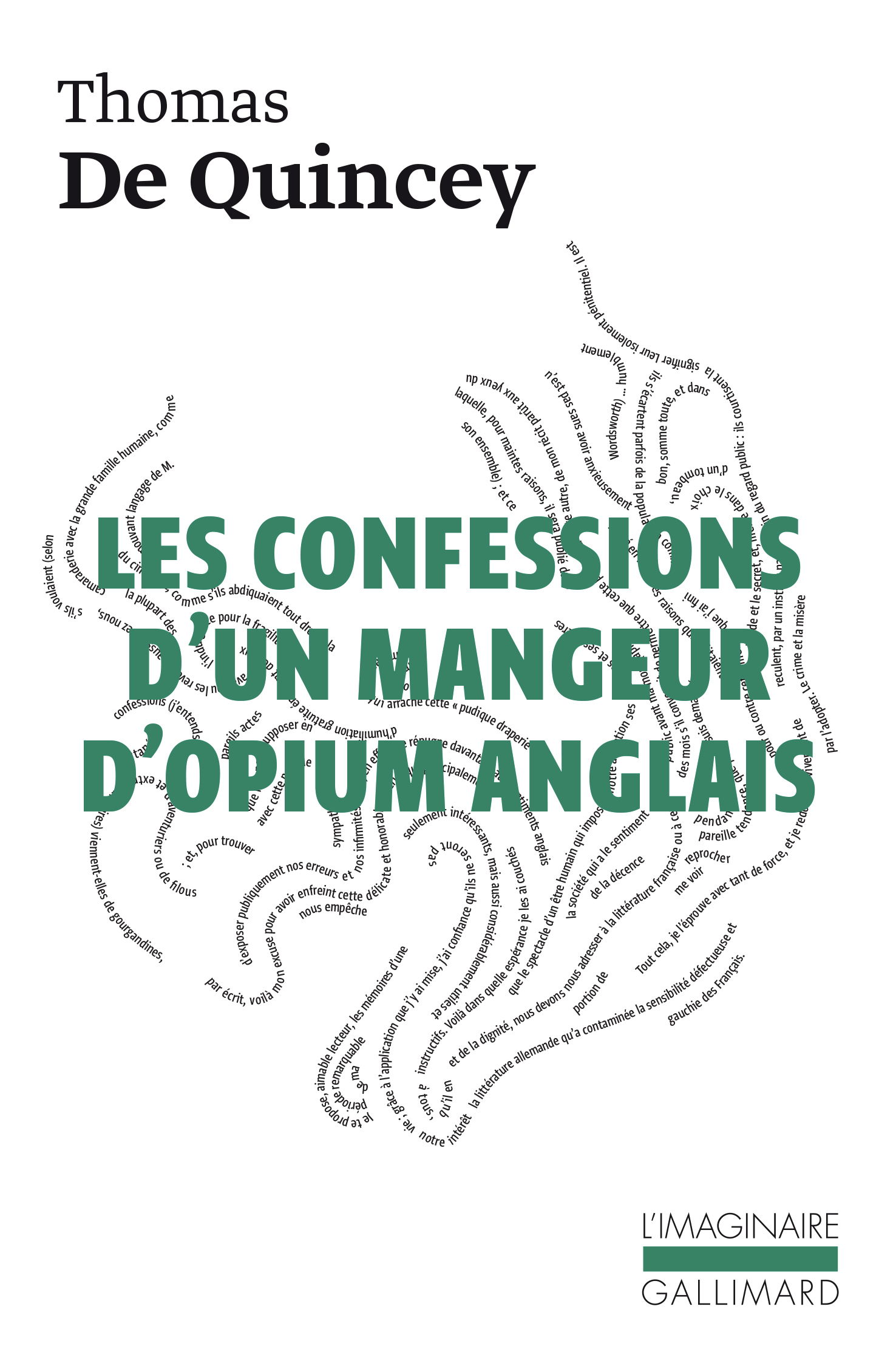 Les Confessions d'un mangeur d'opium anglais / Suspiria de profundis /La Malle-poste anglaise
