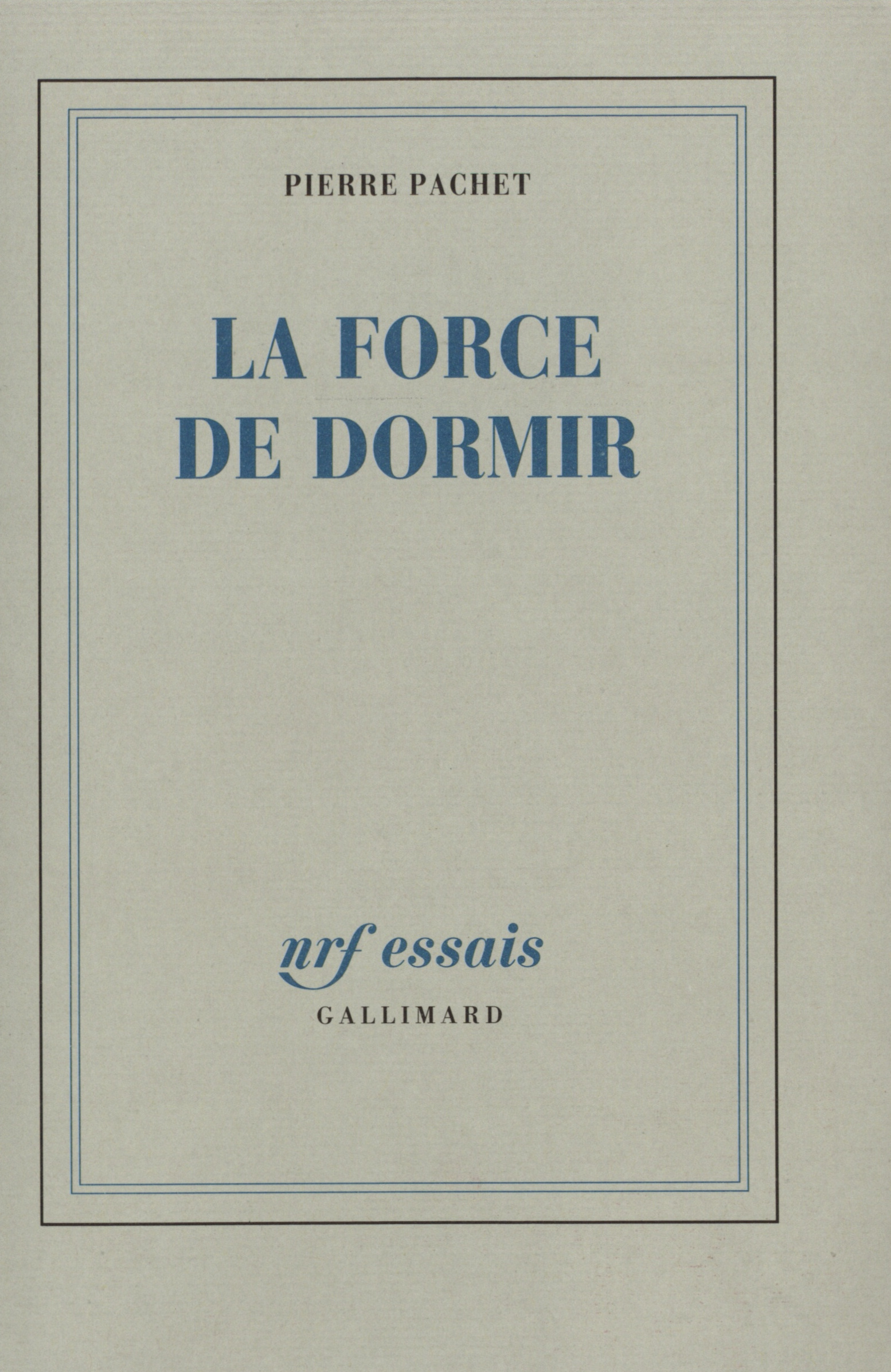 La Force de dormir