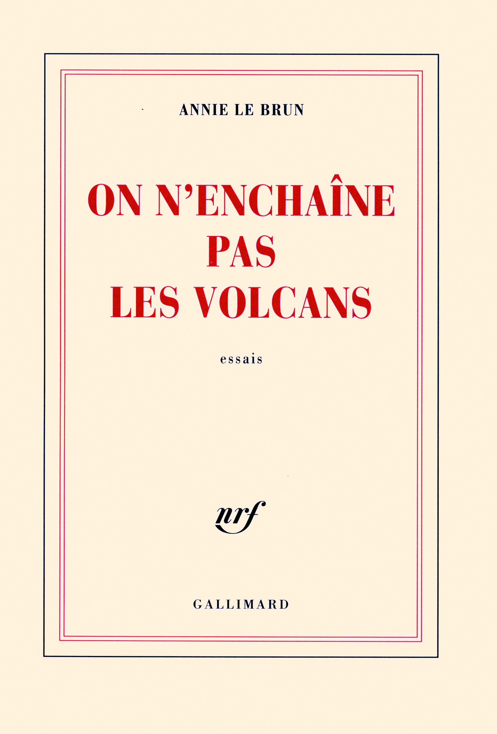 On n'enchaîne pas les volcans