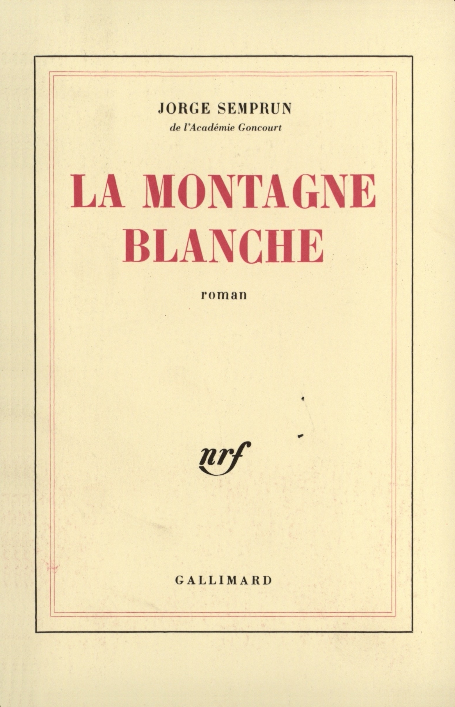 La Montagne blanche