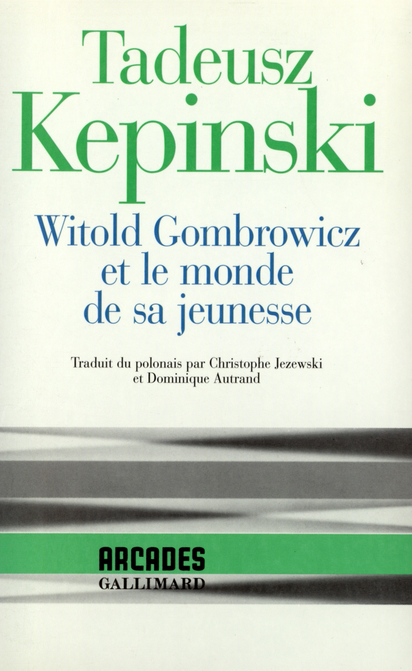 Witold Gombrowicz et le monde de sa jeunesse