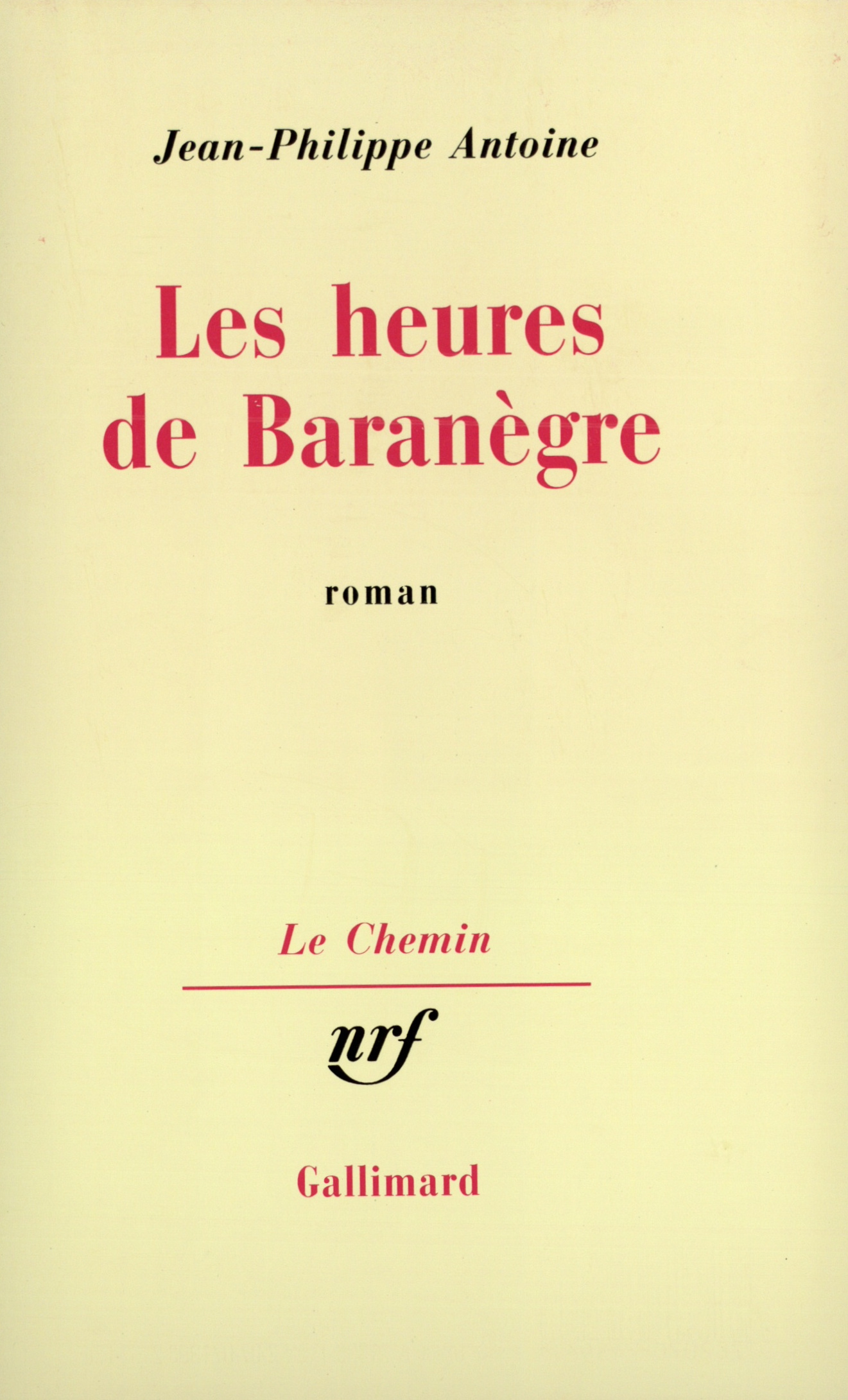 Les heures de Baranègre