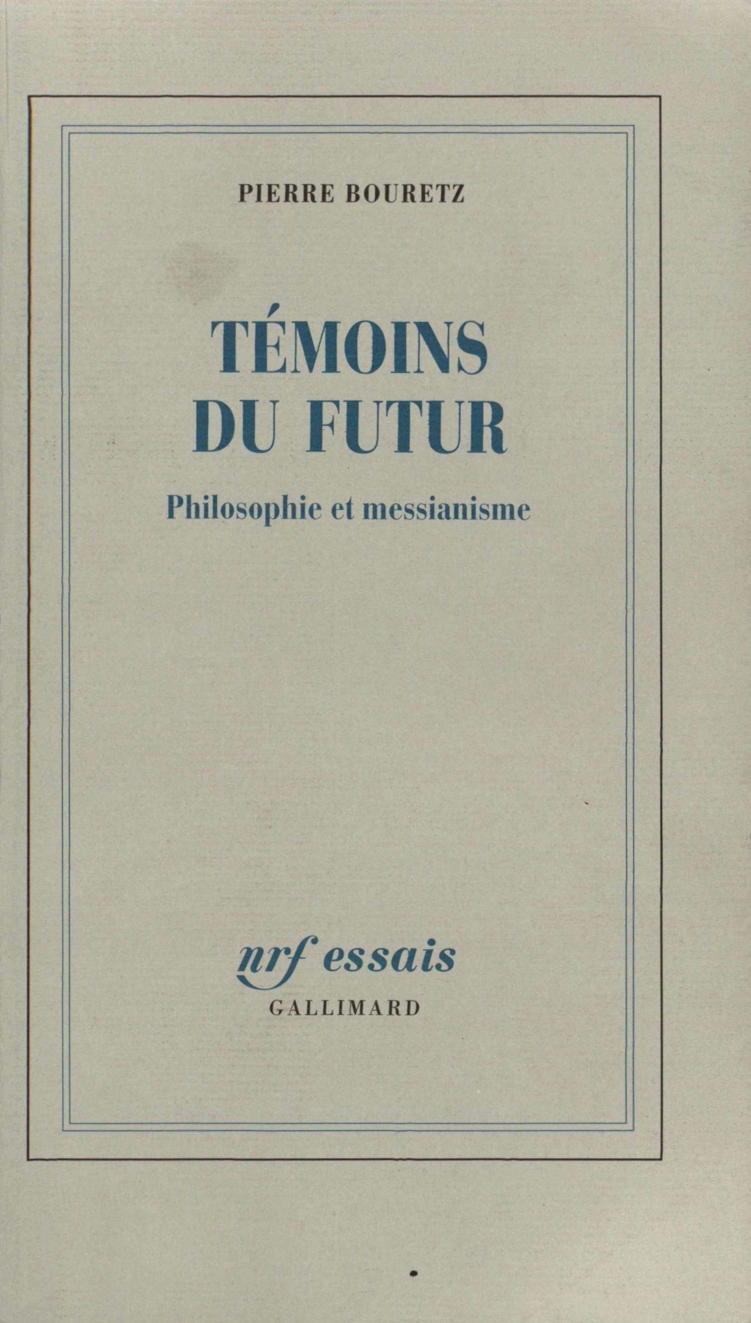 Témoins du futur