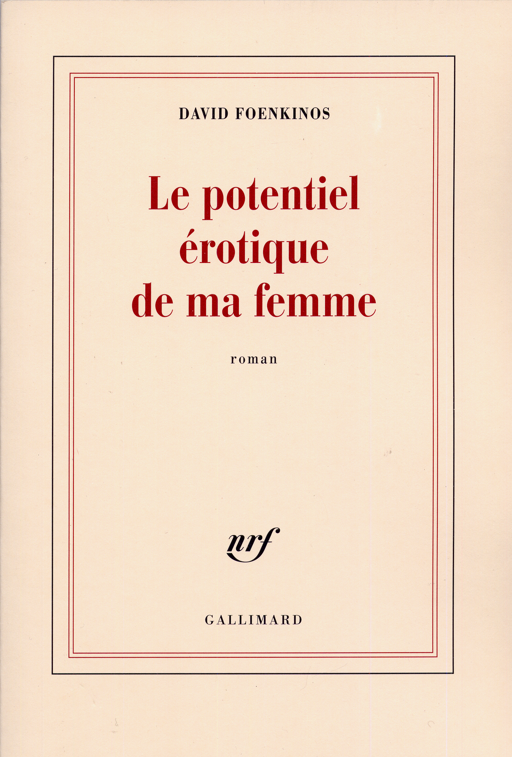 Le potentiel érotique de ma femme