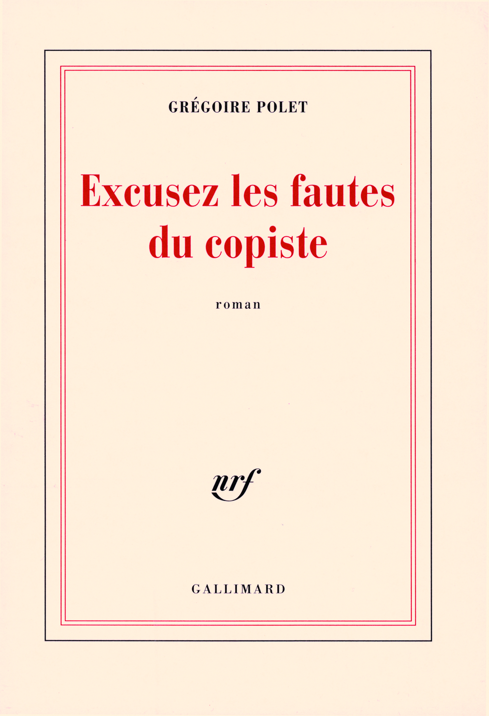 Excusez les fautes du copiste