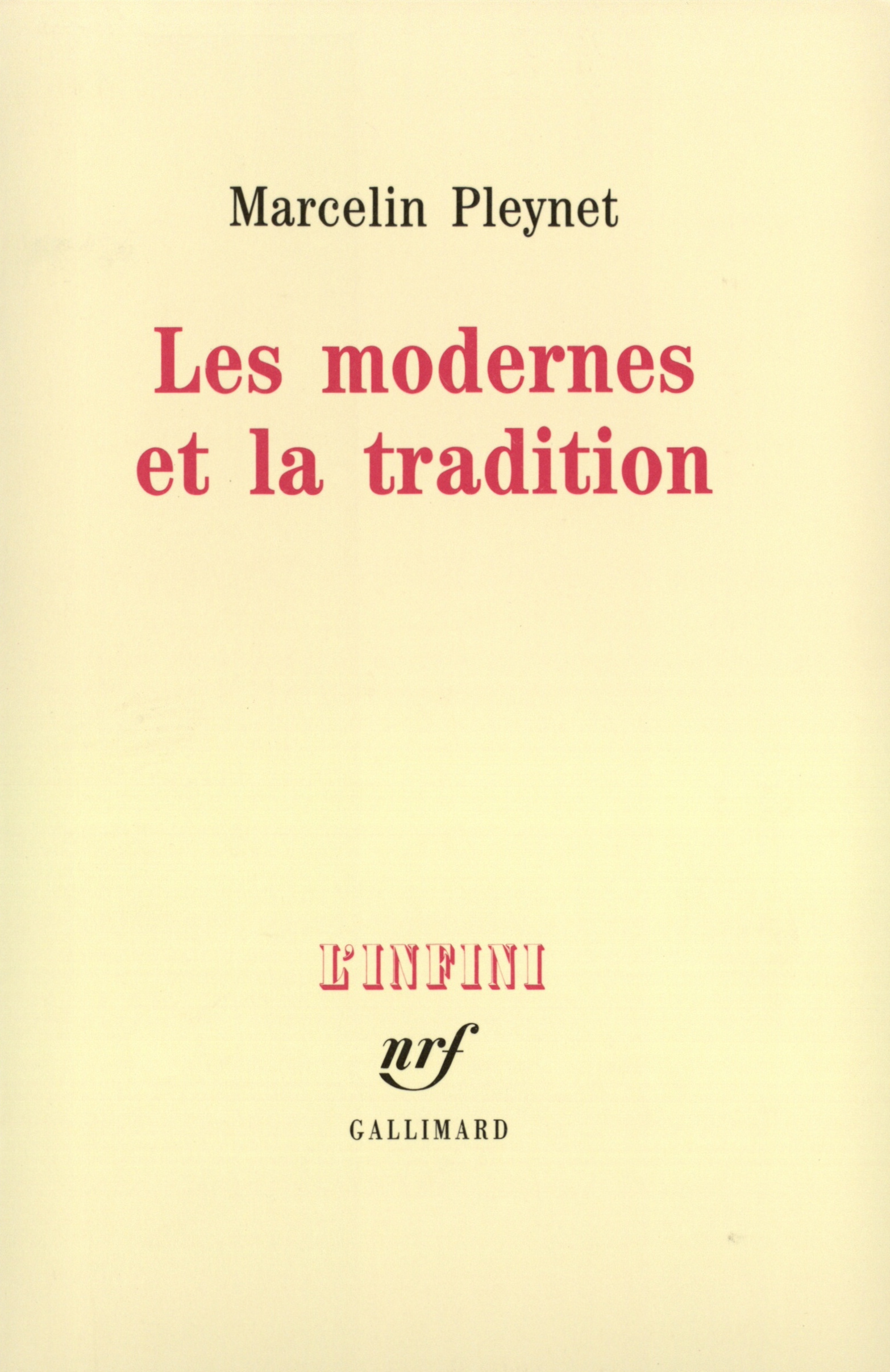 Les modernes et la tradition