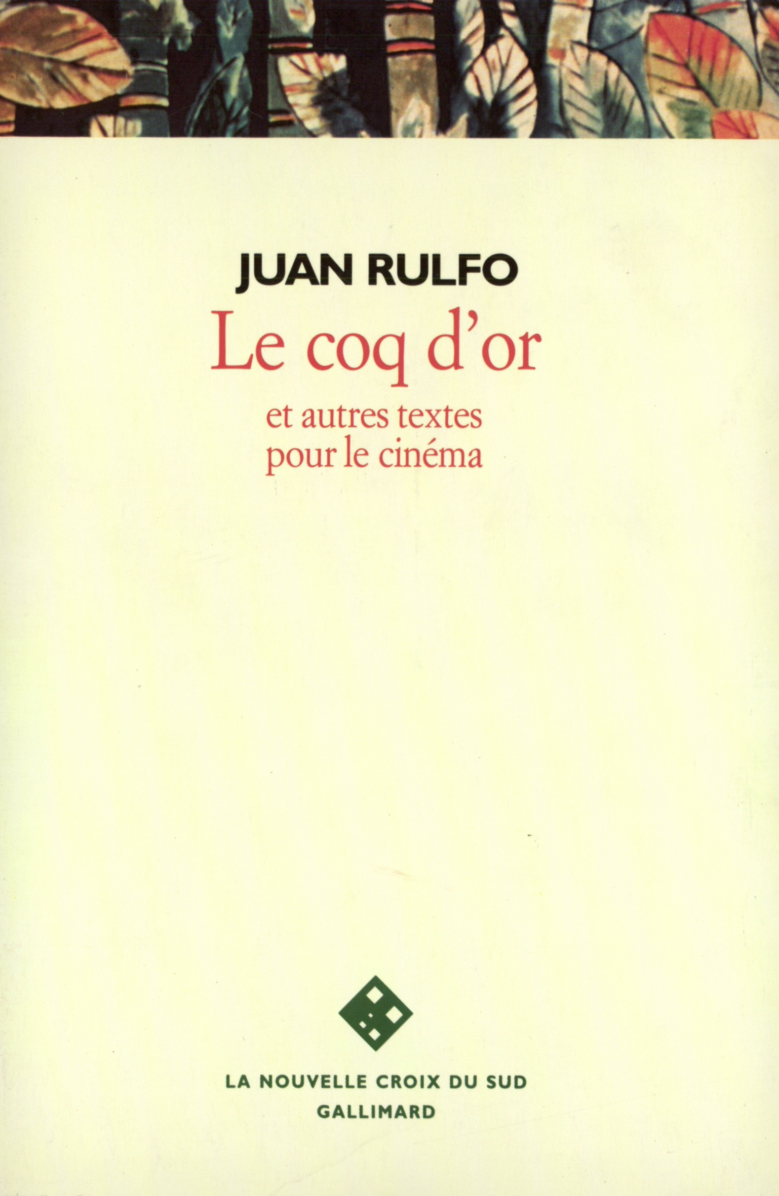 Le coq d'or et autres textes pour le cinéma