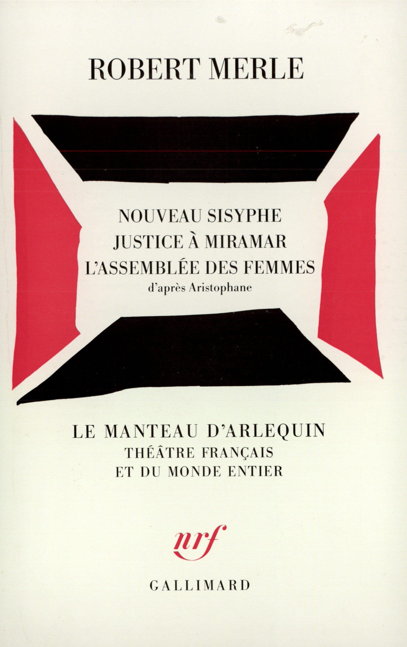 Nouveau Sisyphe - Justice à Miramar - L'Assemblée des femmes (d'après Aristophane)