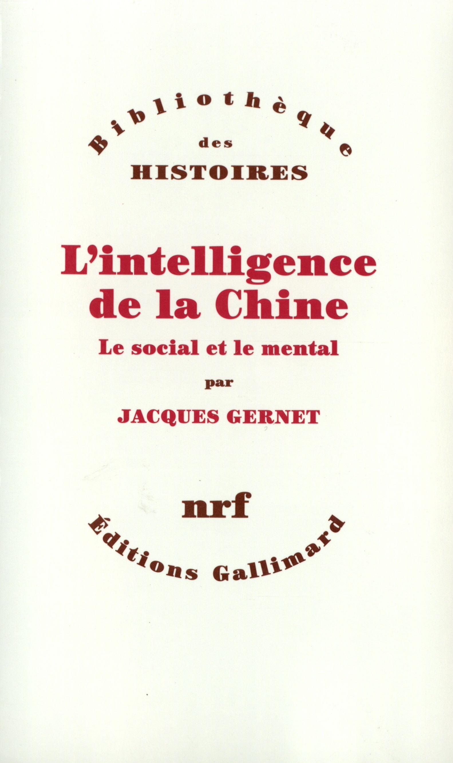 L'intelligence de la Chine