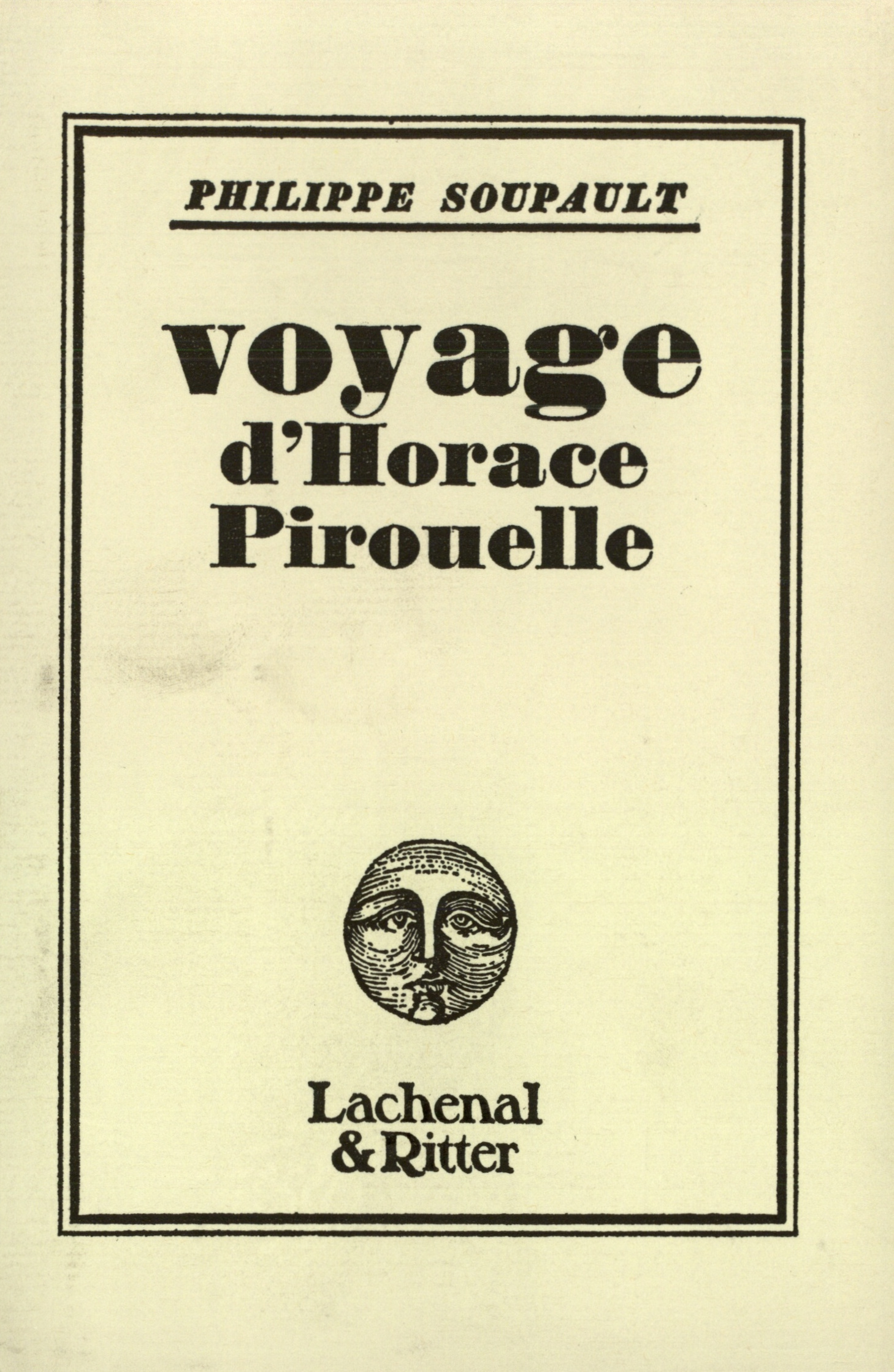 Voyage d'Horace Pirouelle