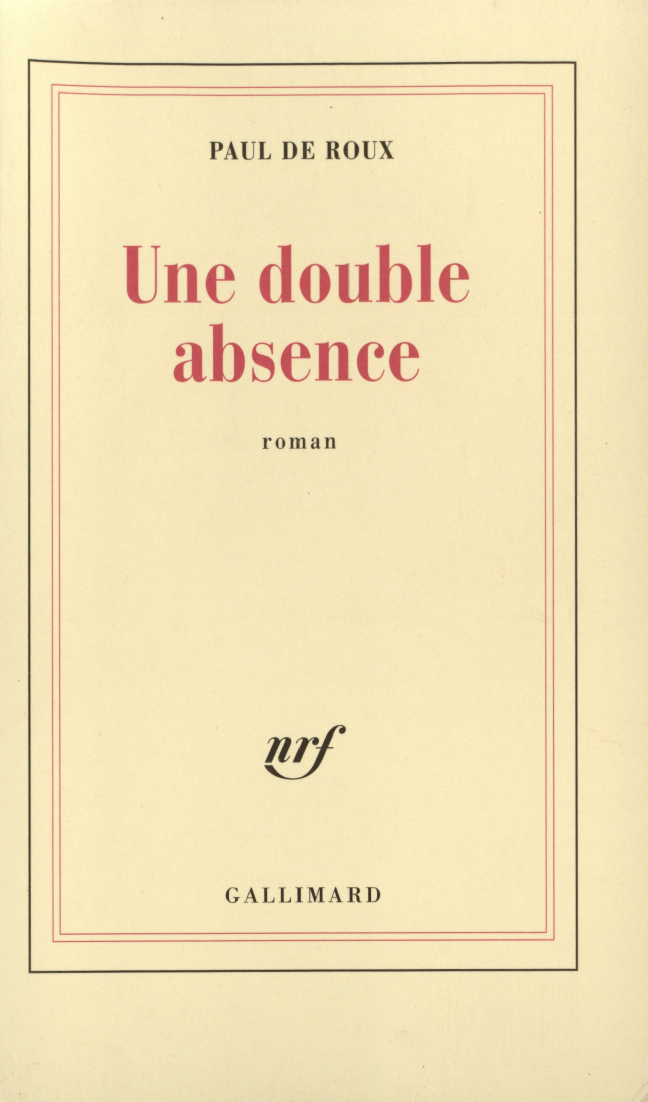 Une Double absence