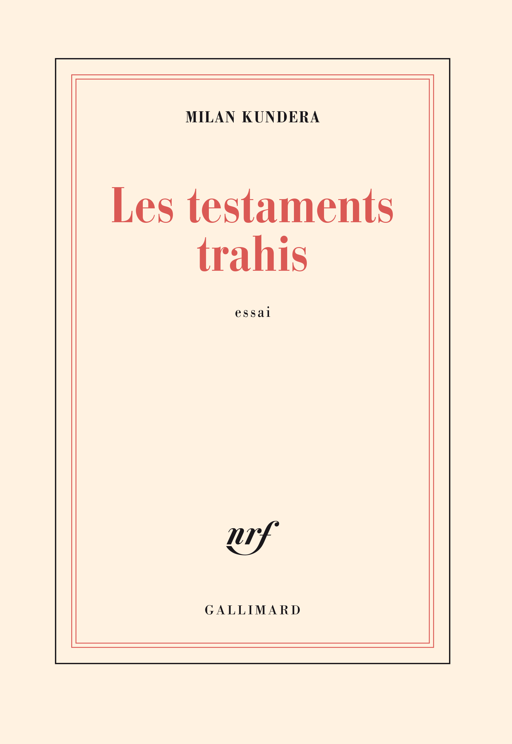 Les testaments trahis