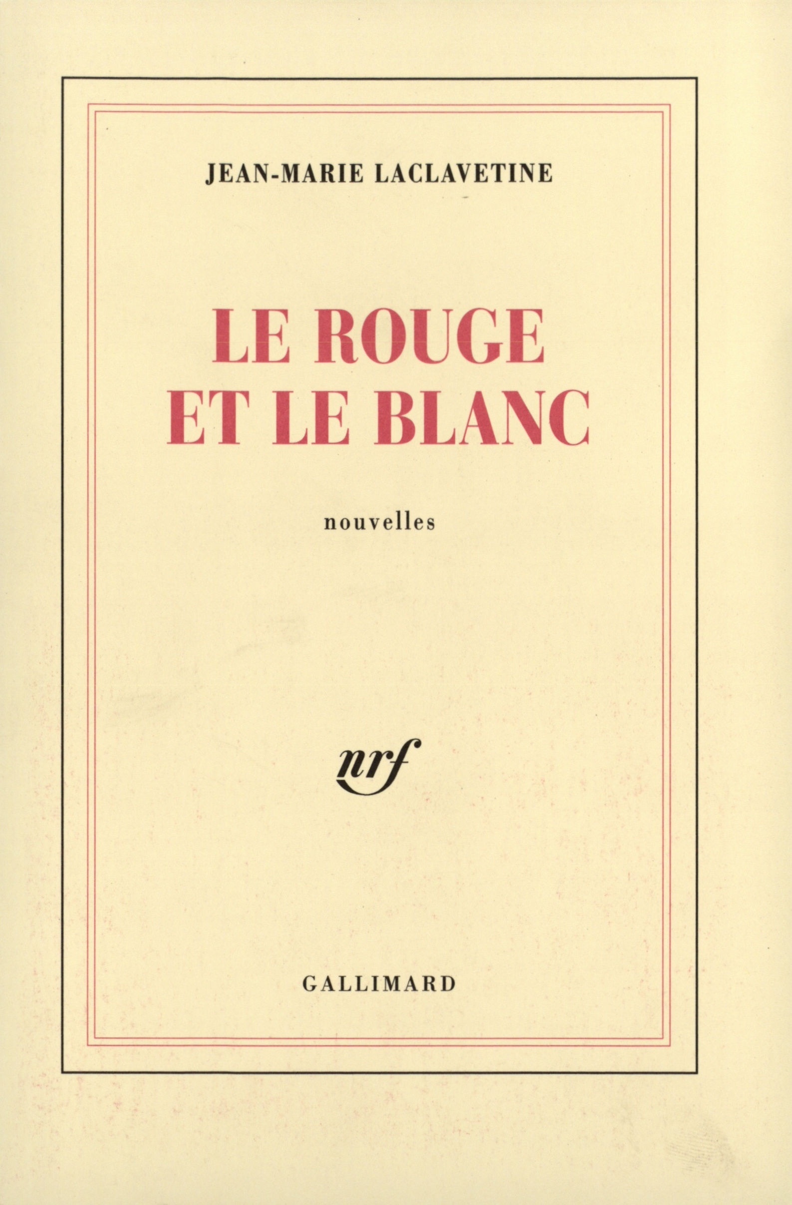 Le rouge et le blanc