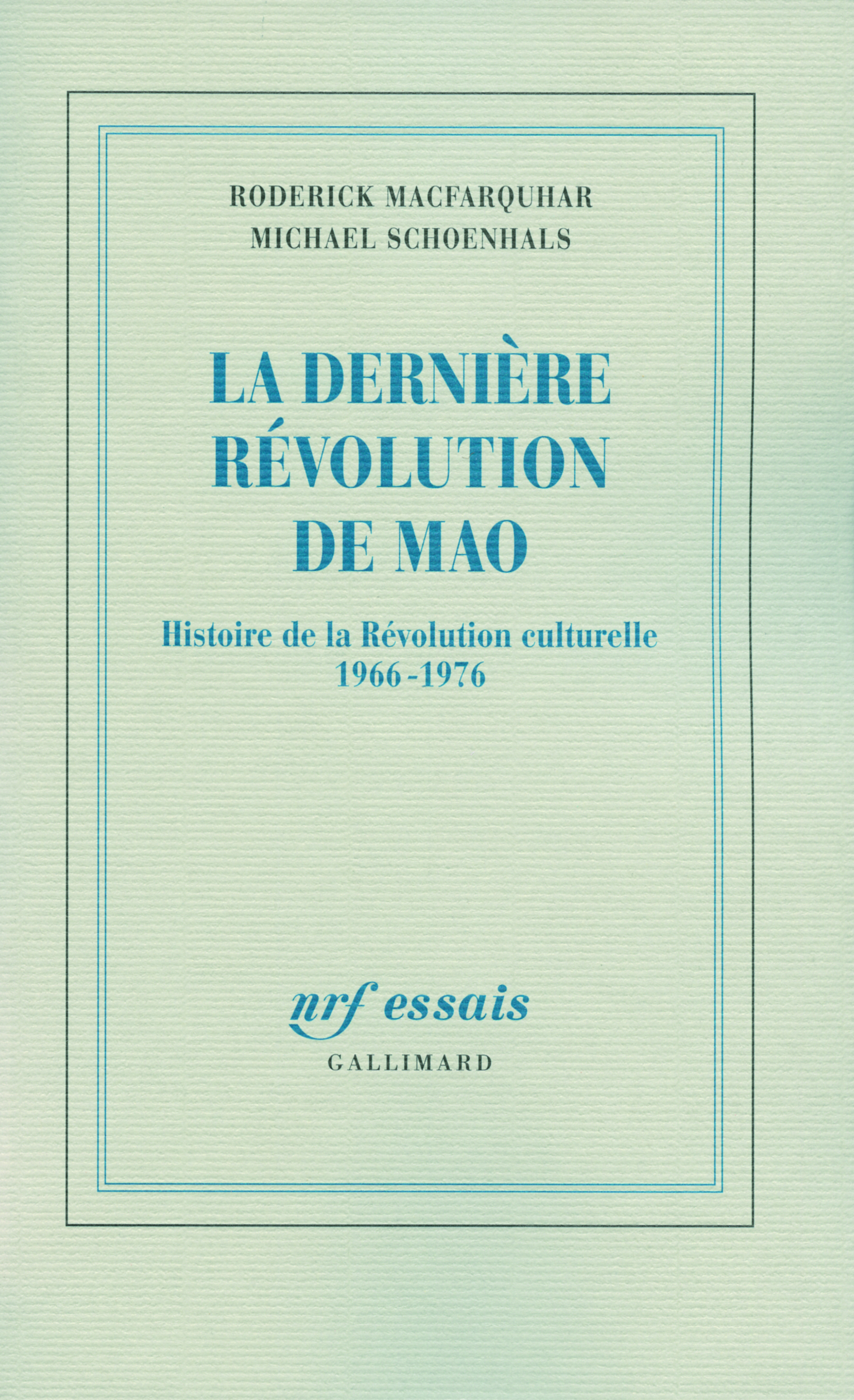 La dernière révolution de Mao