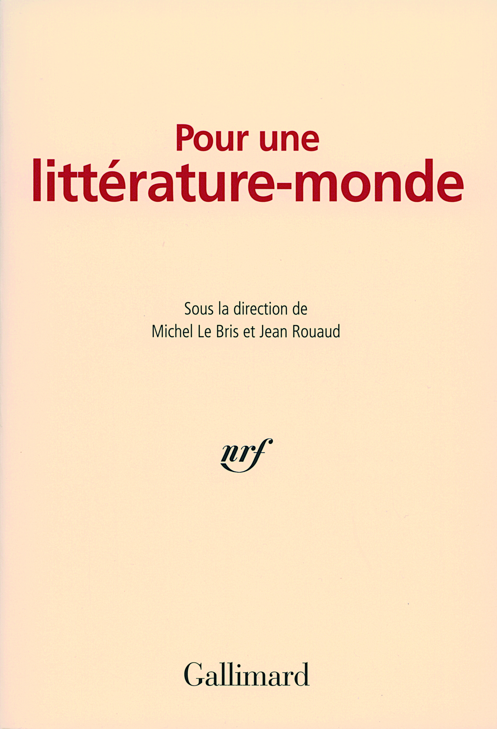 Pour une littérature-monde