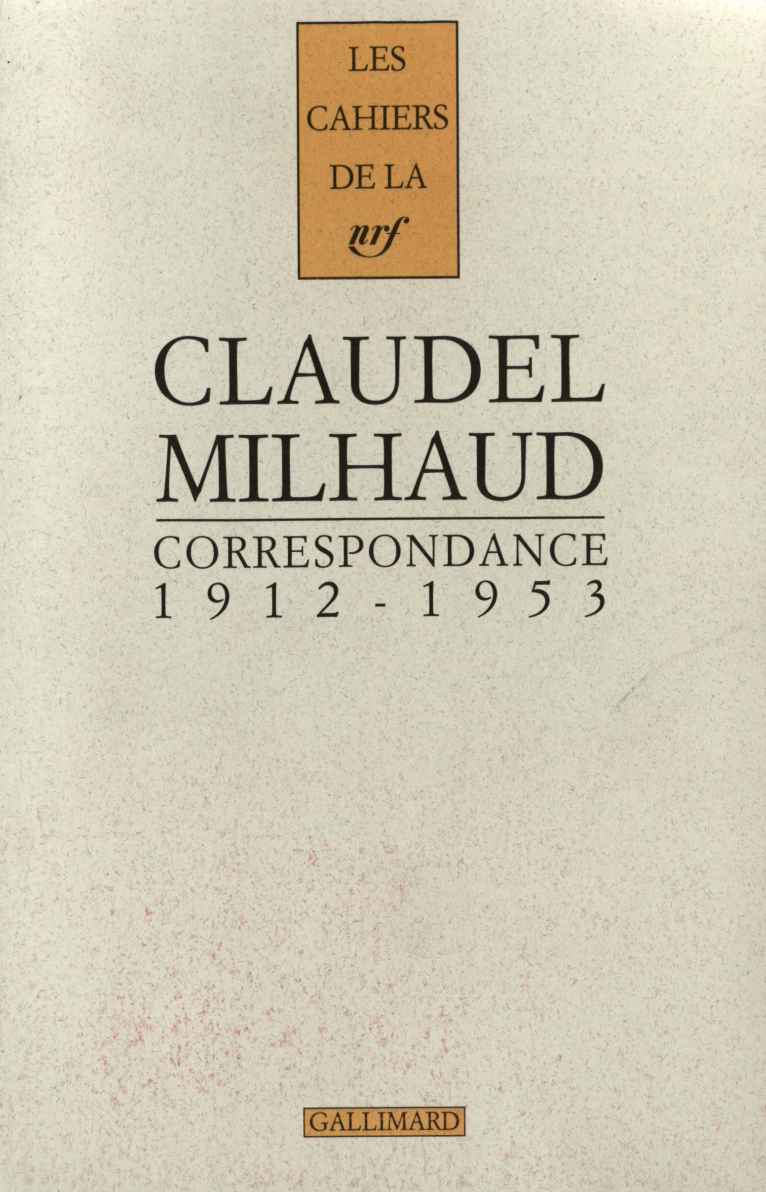 Correspondance avec Darius Milhaud