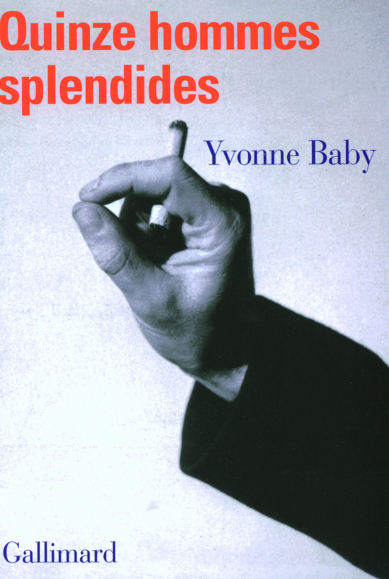 Quinze hommes splendides