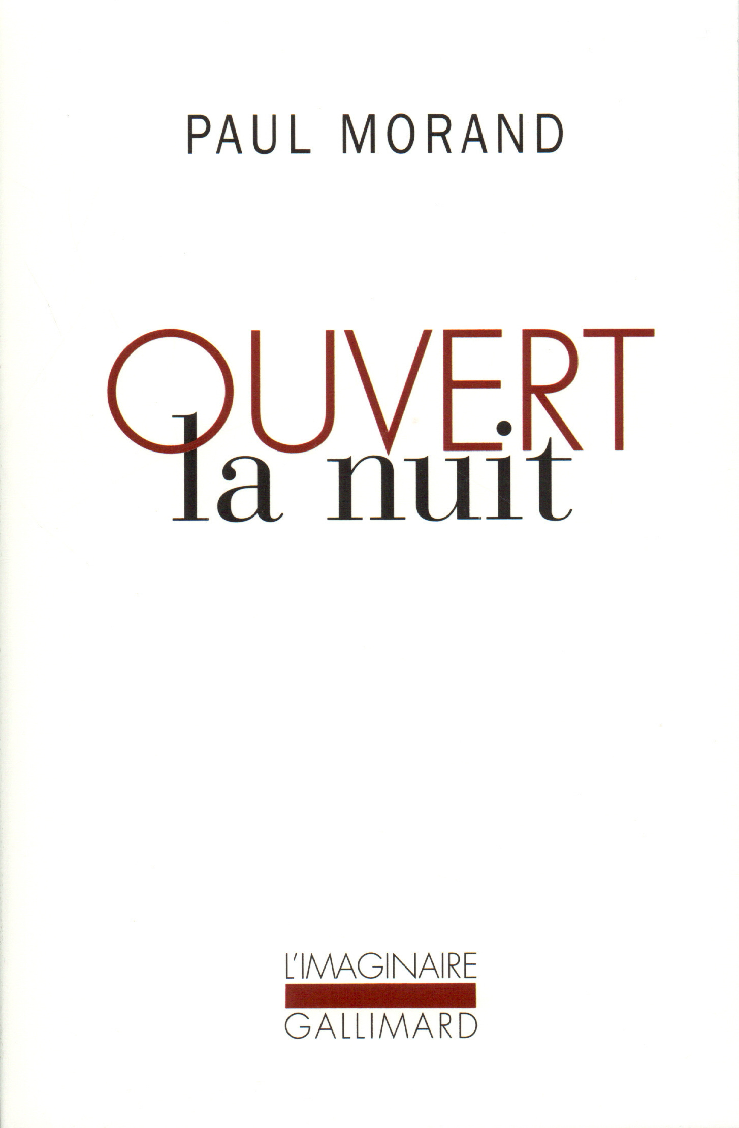 OUVERT LA NUIT