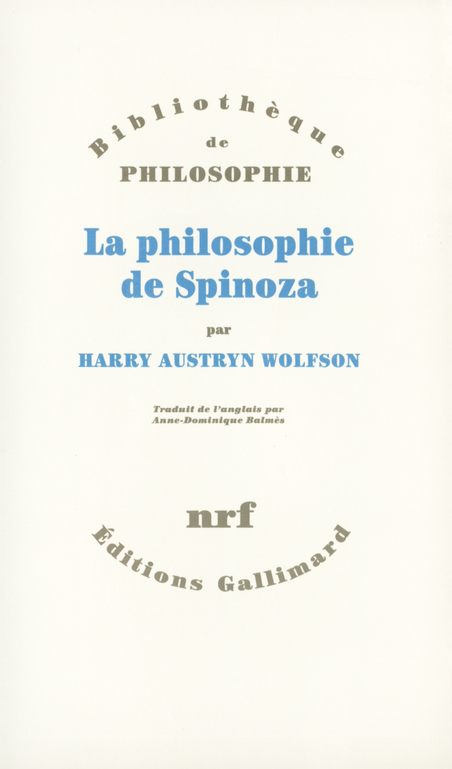 La Philosophie de Spinoza