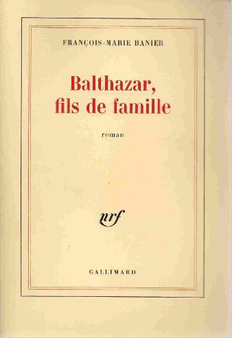 Balthazar, fils de famille