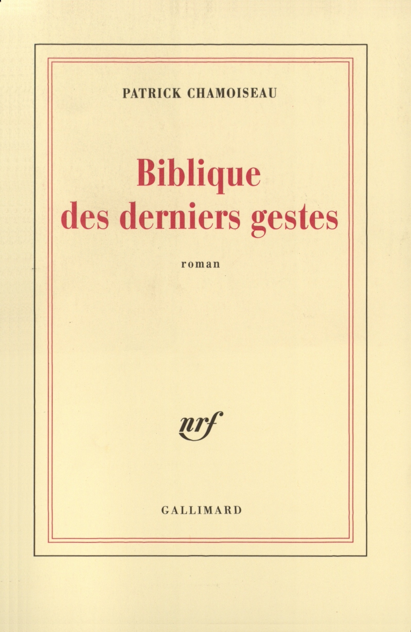 Biblique des derniers gestes