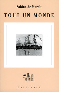TOUT UN MONDE