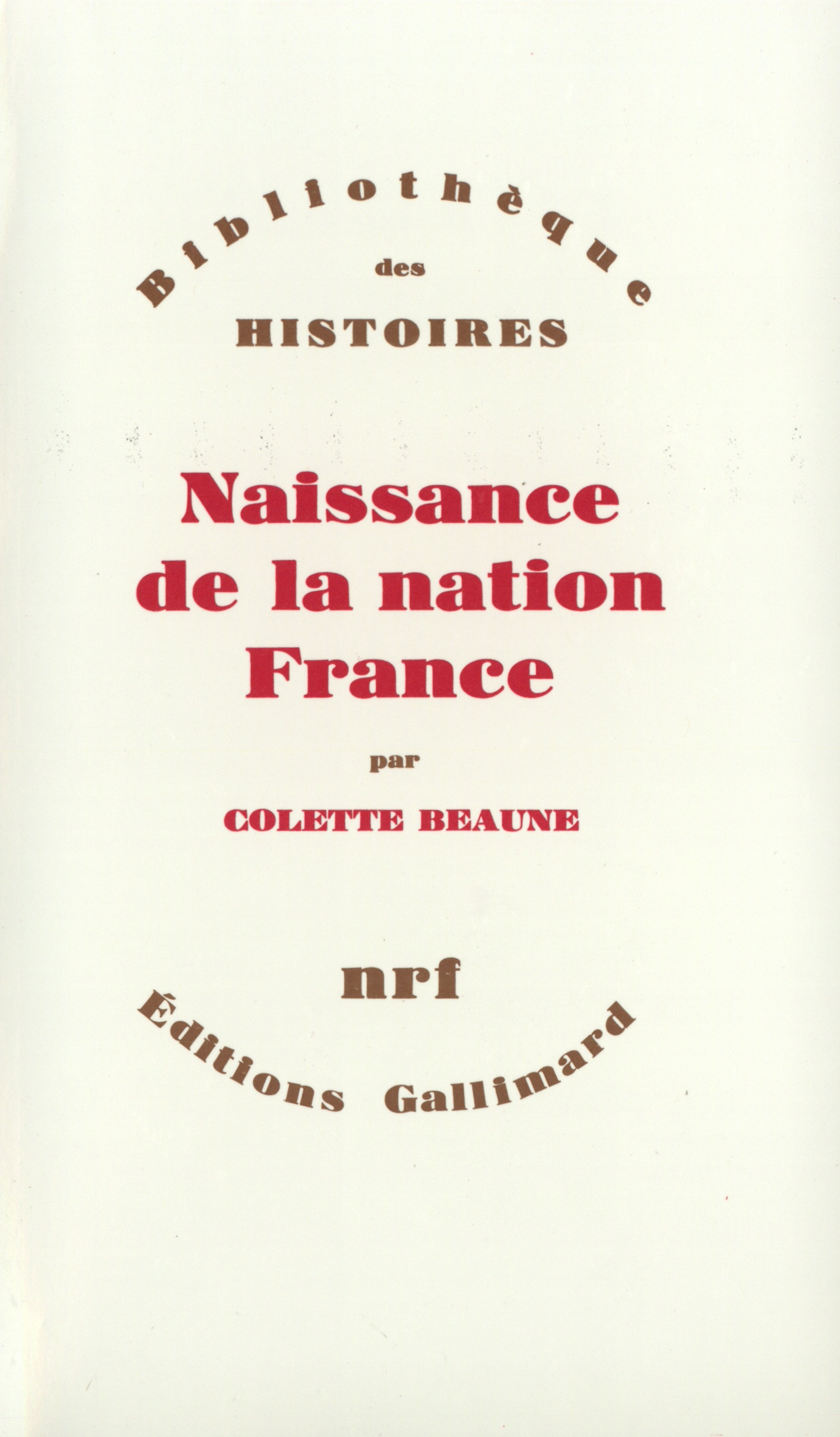 NAISSANCE DE LA NATION FRANCE