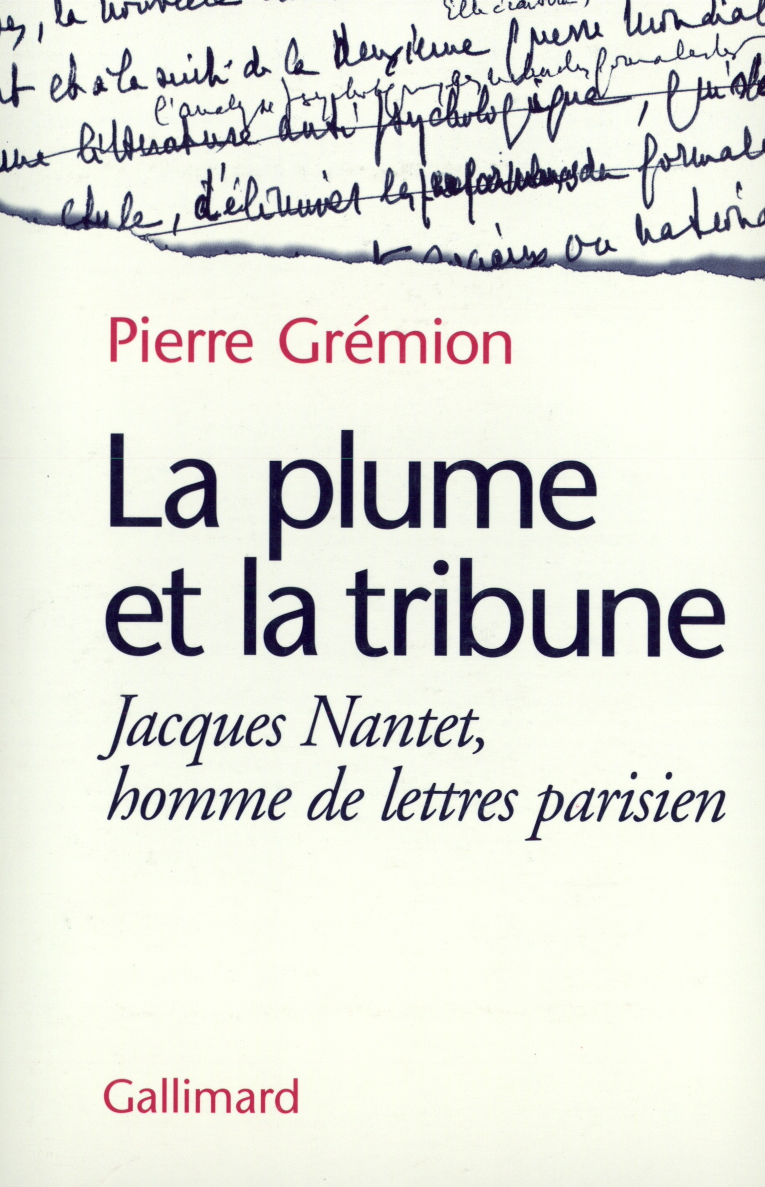 La Plume et la tribune